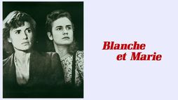 Blanche et Marie
