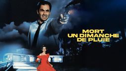 Mort un dimanche de pluie