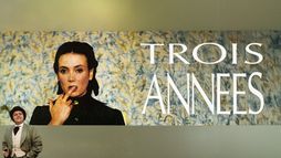 Trois années