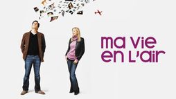 Ma vie en l'air