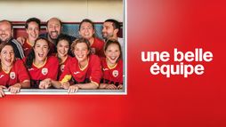 Une belle équipe