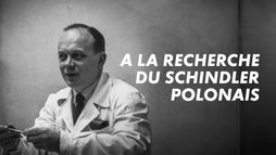 A la recherche du Schindler polonais