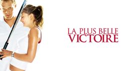 La plus belle victoire