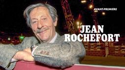 Jean Rochefort, l'irrésistible