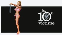 La dixième victime