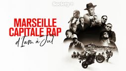 D'IAM à Jul, Marseille capitale du rap