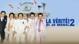 La vérité si je mens ! 2