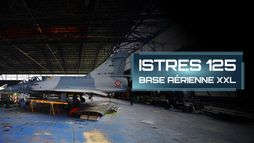 Istres 125 : base aérienne XXL
