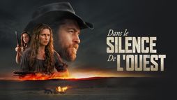 Dans le silence de l'Ouest