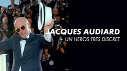 Jacques Audiard un héros très discret