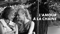 L'amour à la chaîne