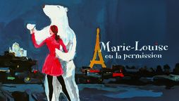 Marie-Louise ou la permission
