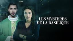 Les mystères de la basilique