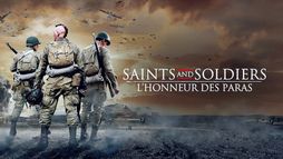 Saints and Soldiers : l'honneur des paras