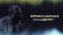Rothko – Hartung : Couleurs Et Cataclysmes