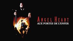 Angel Heart, aux portes de l'enfer