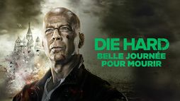 Die Hard : belle journée pour mourir