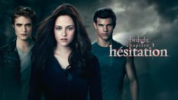 Twilight, chapitre 3 : hésitation