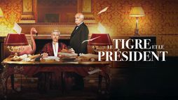 Le Tigre et le Président