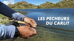 Les pêcheurs du Carlit