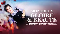 Gala Montreux Comedy Festival - Montreux, gloire et beauté