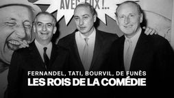 Fernandel, Jacques Tati, Bourvil, Louis de Funès : les rois de la comédie