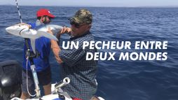 Un pêcheur entre deux mondes