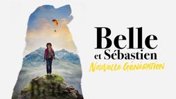 Belle et Sébastien : nouvelle génération