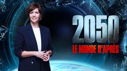 2050, le monde d'après