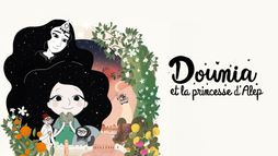 Dounia et la princesse d'Alep