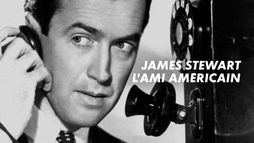 James Stewart, l'ami américain