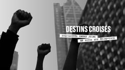 Destins croisés, solidarités entre juifs et noirs aux Etats-Unis