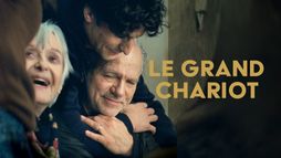 Le grand chariot