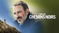 Sur les chemins noirs