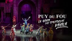 Puy du Fou : le génie des spectacles révélé