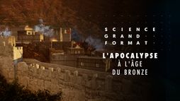 L'apocalypse à l'âge du bronze