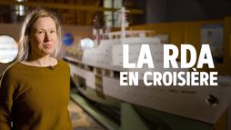 Bon voyage camarades ! : La RDA part en croisière