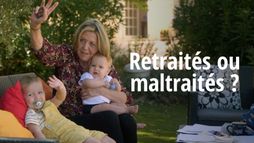 Retraités ou maltraités ?