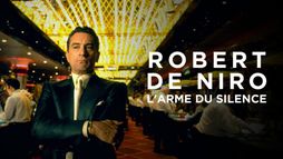 Robert De Niro, l'arme du silence