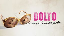 Dolto - Lorsque Françoise paraît