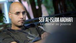 Le retour : enquête sur Seïf al-Islam Kadhafi
