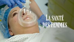 La santé des femmes : De l'ignorance à la reconnaissance