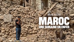 Maroc, une semaine en enfer