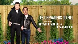 Les Chevaliers du Fiel : Une drôle d'affaire de famille