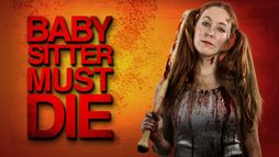 Babysitter Must Die