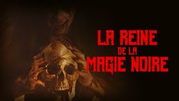 La reine de la magie noire