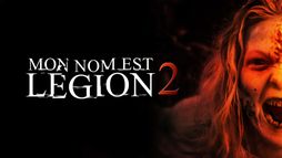 Mon nom est légion 2