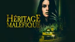 Héritage maléfique