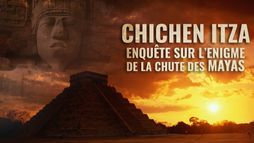 Chichen Itza : enquête sur l'énigme de la chute des Mayas