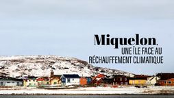 Miquelon, une île face au réchauffement climatique